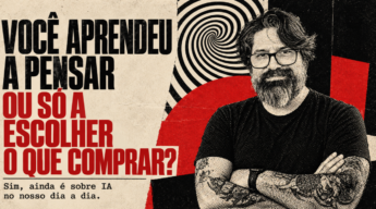 Ernesto Andreghetto ao lado do título Você aprendeu a pensar ou só a escolher o que comprar?, em capa preta, vermelha e bege.